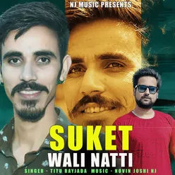 Suket Wali Natti